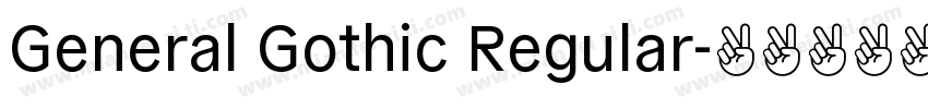 General Gothic Regular字体转换